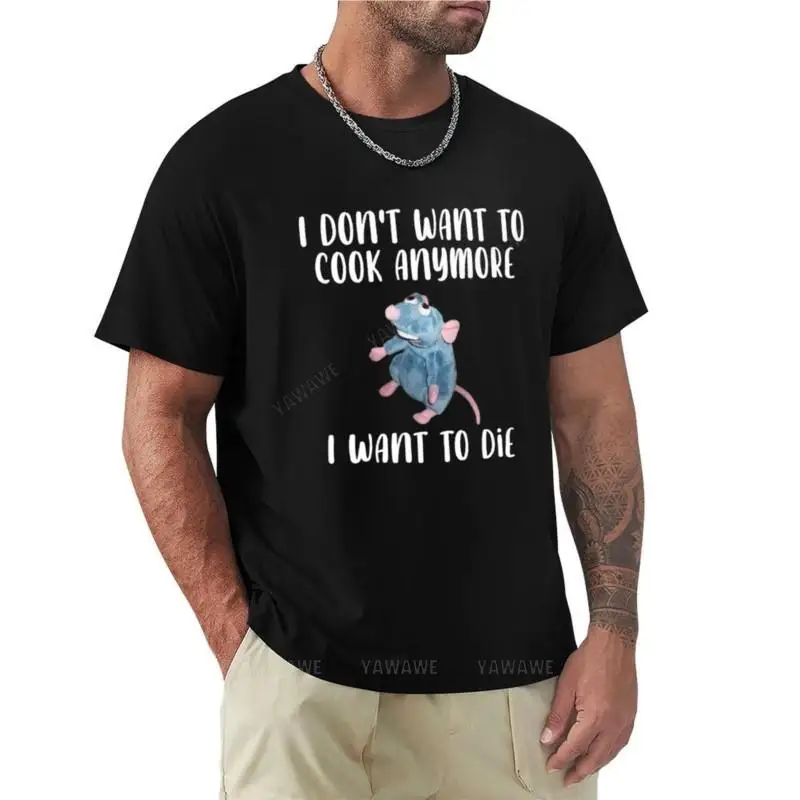 

Funny I Don't Want To Cook Anymore I Want To Die Funny Saying T-Shirt Tee shirt cat shirts heavy weight t shirts for men