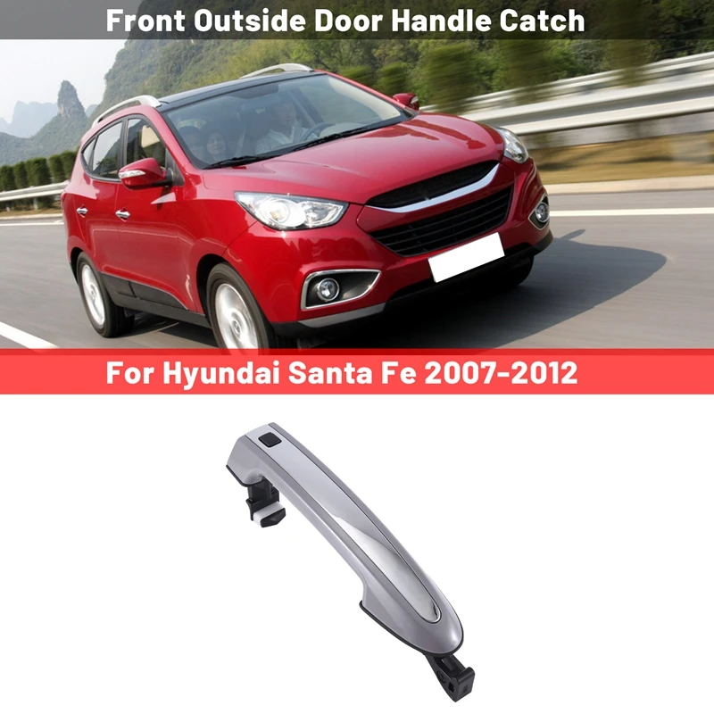 

826512B210 Car Front Outside Door Handle Catch For Hyundai Santa Fe 2007-2012 Exterior Door Handle 82651-2B210