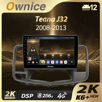 Ownice K6 + 2K 13.3, 닛산 Teana J32 2008 - 2013 차량용 라디오 멀티미디어 비디오 플레이어, 내비게이션 스테레오, 안드로이드 12, 2din 2din 아님