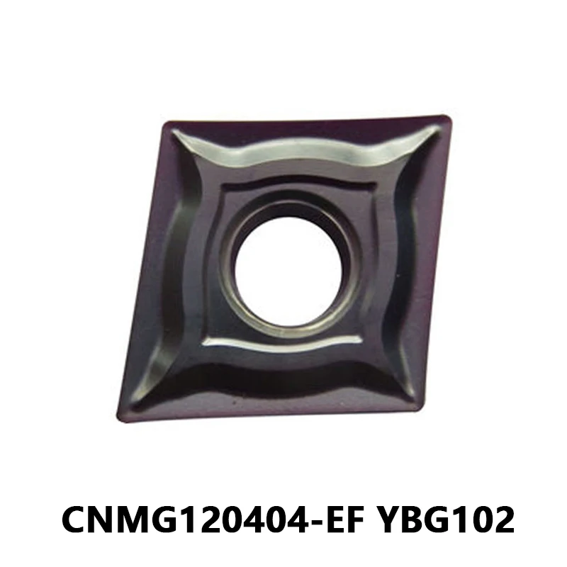 

CNMG 120404 EF CNMG120404-EF YBG102 токарный станок с ЧПУ твердосплавный режущий инструмент вставки внешний токарный инструмент механические инструменты для мастерской