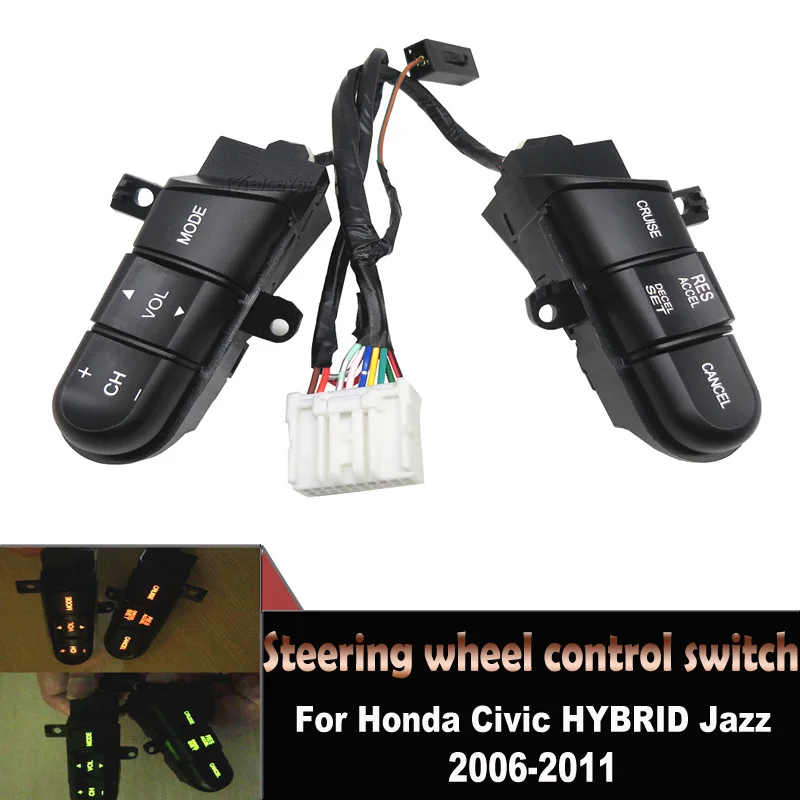 Pulsante Interruttore Di Controllo Del Volante Remoto Audio Cruise Automatico Per Honda Civic Hybrid Jazz 2006-2011 Muslimatexb