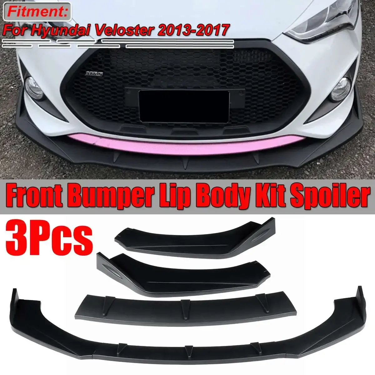 

Veloster Lip Car Front Bumper Splitter Lip Body Kit Spoiler Diffuser Deflector For Hyundai Veloster 2013-2017 Car Accessories