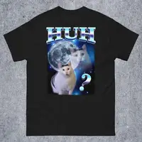 HUH Funny Dank Cat Meme Tee Shirt Gift for Woman and Man Ugly Shirts Unhinged T-shirt Goofy Ahh Cats Clothes Stupid Silly tshirt 1