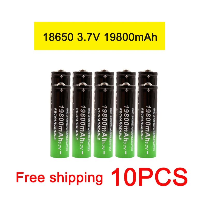 

18650 Battery High Quality 19800mAh 3.7V 18650 Li-ion batteries Rechargeable Battery For Flashlight Torch + Free shipping