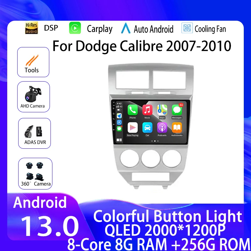 

Car radio multimedia video player Android 13 For Dodge Calibre 2007-2010 Carplay dvd Autoradio QLED DSP BT WIFI 4G BT Video