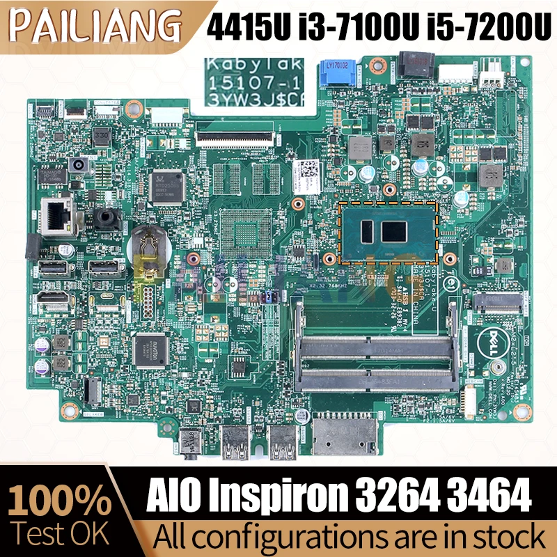 

For DELL AIO Inspiron 3264 3464 Notebook Mainboard 15107-1 4415U i3-7100U i5-7200U 0GTH5N All-in-one Mainboard Full Tested