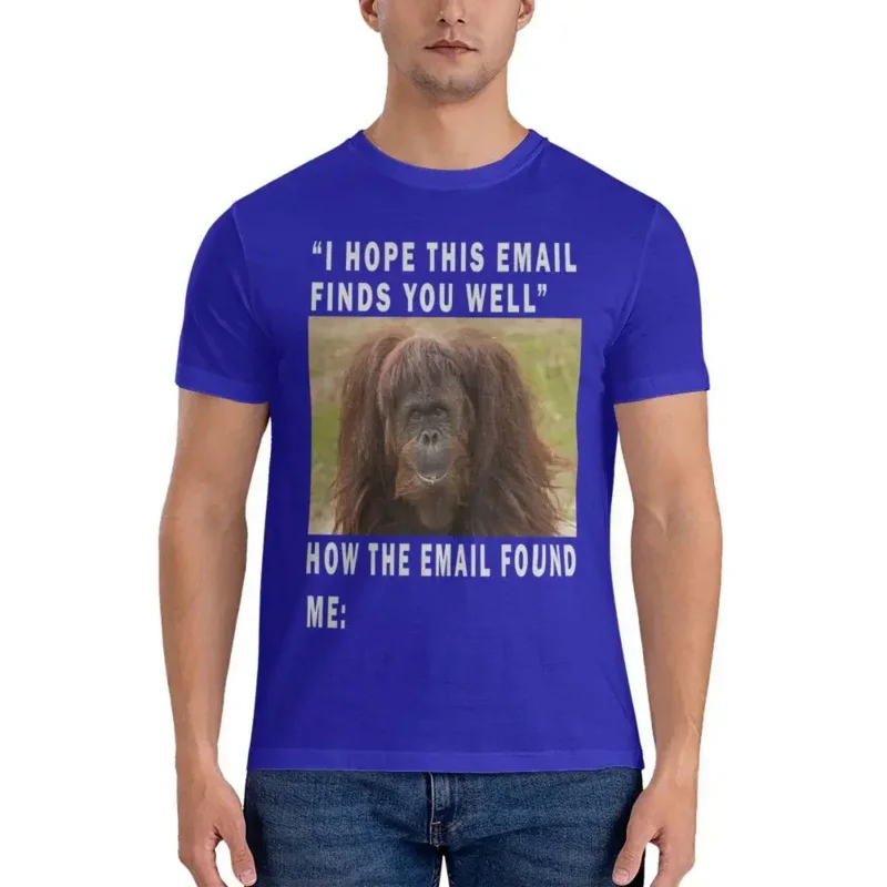 

Sleeve Men Women T Shirt I Hope This Email Finds You Well Fun T Shirt Short graphic t shirts oversized men clothing harajuku