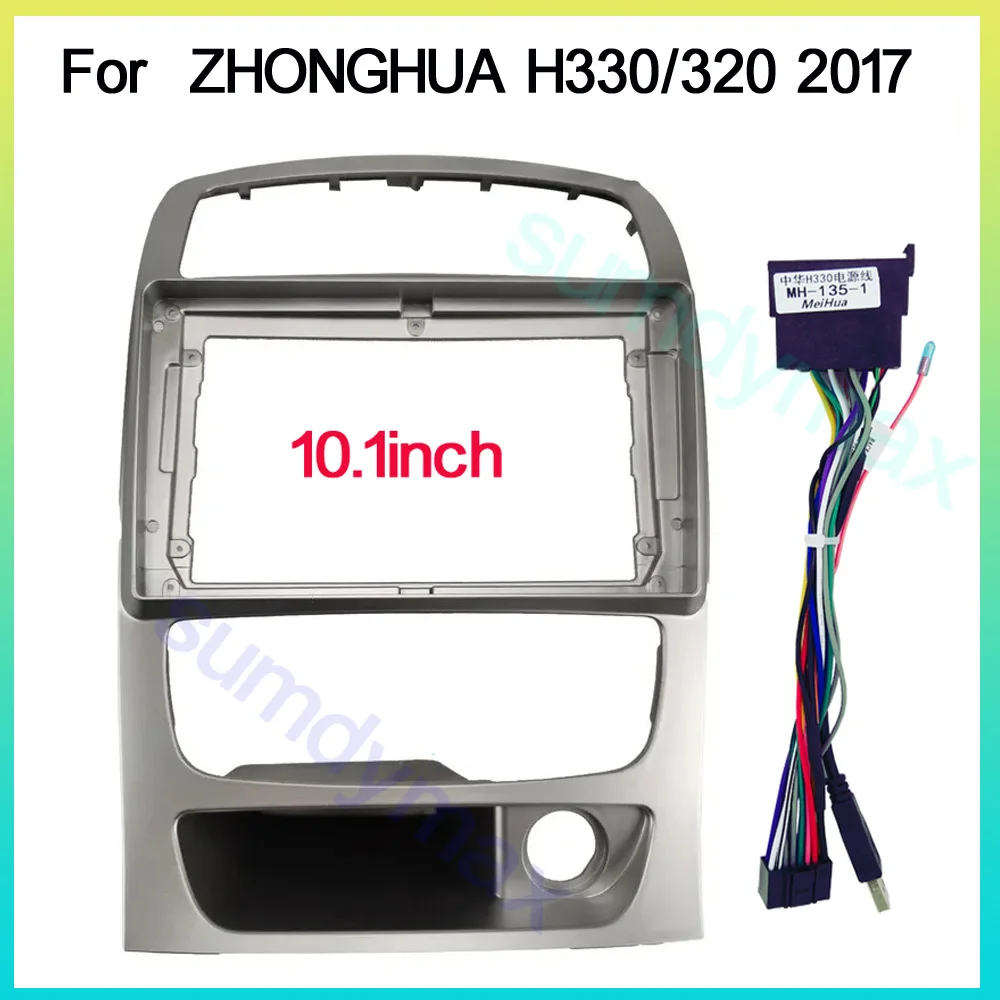 

10.1 inch big screen 2 Din android Car Radio Fascia Frame For ZHONGHUA H330 H320 2017 car radio panel kit