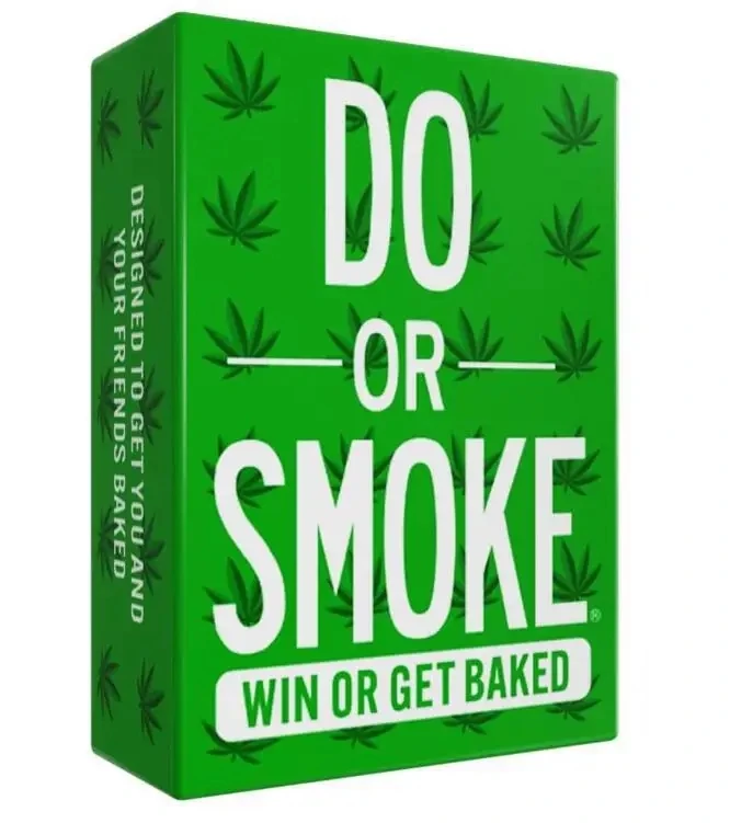 DO OR SMOKE