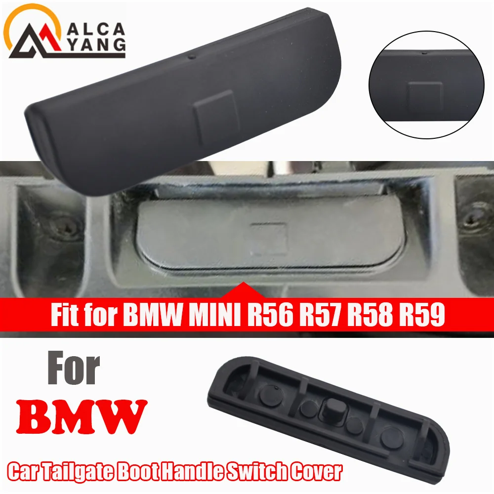 

Car Rear Door Tailgate Handle Switch Button Cap For BMW Mini Cooper R56 R57 R58 R59 Trunk Handle Rubber Cover Lid Pad