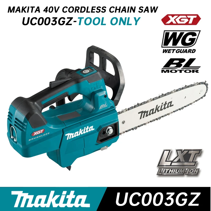 

MAKITA UC003GZ Cordless Chain Saw Bare Tool 40V Lithium Brushless Top Hand-held Chainsaw Power Tools For Makita UC003G