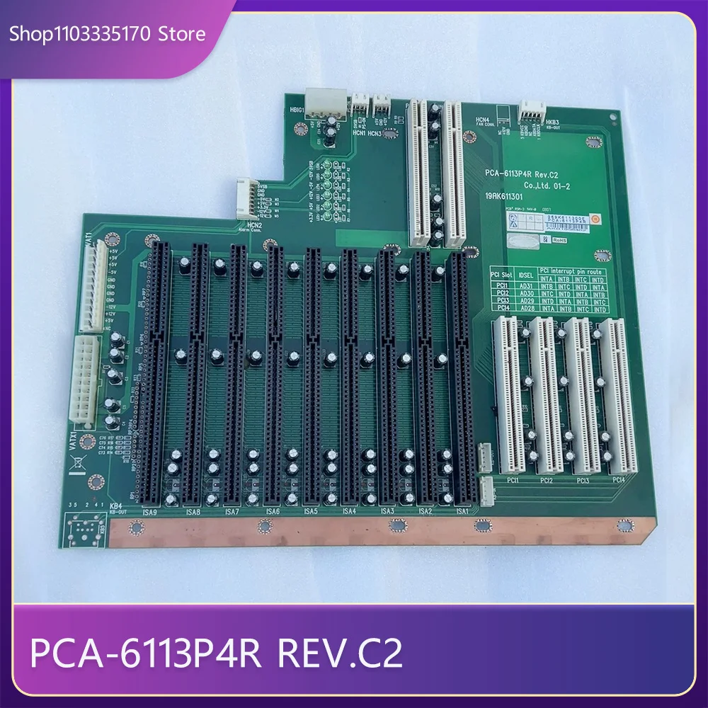 For Advantech Backplane PCA-6113P4R REV.C2 1 For Advantech Backplane PCA 6113P4R REV C2