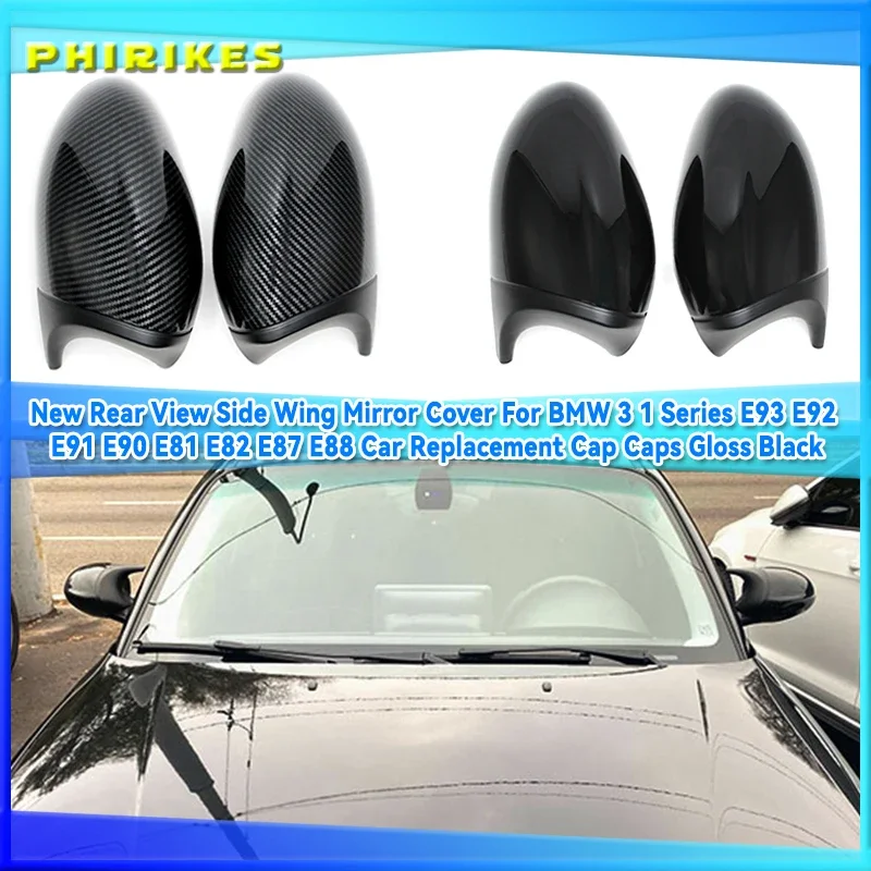 

Карбоновая Крышка для бокового зеркала для BMW 1 3 серии E82 E88 2007 ~ 2009 E90 E87 E91 E93 E81 E92, высококачественные черные колпачки заднего вида