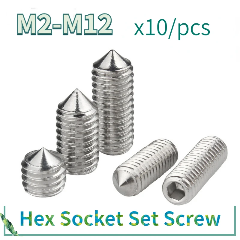10pcs/pack Hex hexagon socket set screw cone point grub screw M2 M2.5 M3 M4  M5 M6 M8 M10 M12 304 Stainless Steel DIN914 - AliExpress