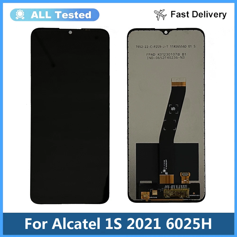 

New Tested For Alcatel 1S 2021 Screen For Alcatel 6025D Display For Alcatel 6025H LCD Touch Screen Pantalla Replacement