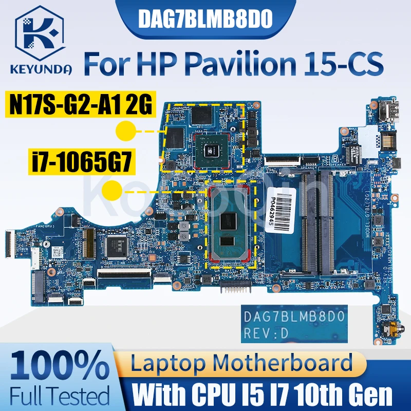 Laptop Motherboard para HP Pavilion, 15-CS, Notebook Mainboard, DAG7BLMB8D0, L67287-601, L67288-601, L76585-601, I5 I7, 10th Gen, GPU, 2G