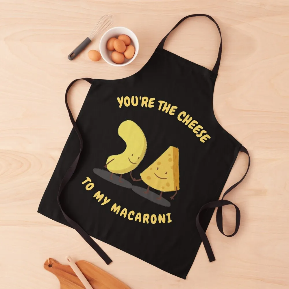 

You're The Cheese to my Macaroni Apron Kitchen Aprons Custom Apron Cooking Clothes Kitchen Apras Man