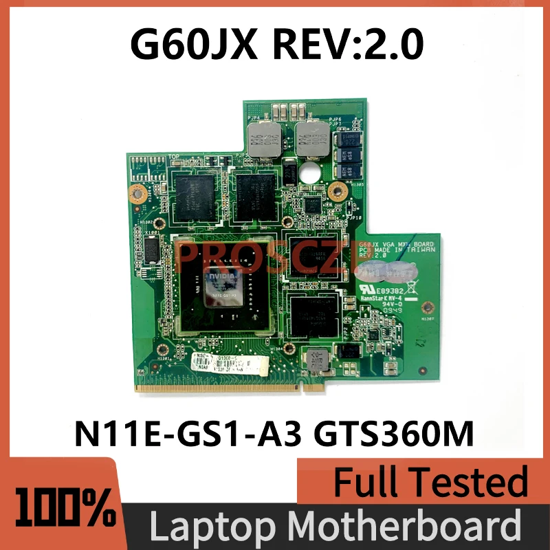 

G60JX REV:2.0 Graphics Card FOR ASUS G60 G60JX Laptop Motherboard N11E-GS1-A3 GTS360M DDR5 1GB MXM VGA Video Card 100% Tested OK