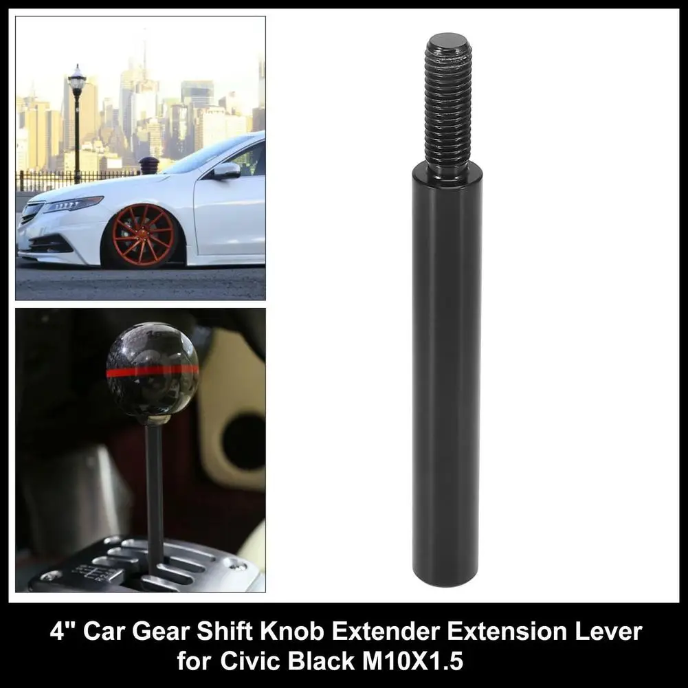 

Car Gear Knob Extender Extension Lever M10 X 1.5 4-Inch Aluminum Alloy Heightened Extension Rod Modified Parts