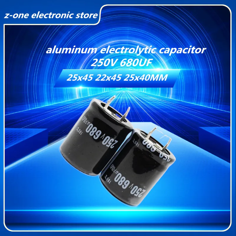 2pcs-5pcs 250V680UF Higt quality aluminum electrolytic capacitor 250V 680UF 25x45 22x45 25x40MM