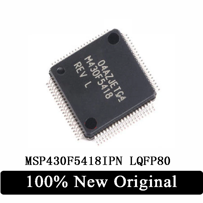 

100% Новый оригинальный SMD MSP430F5418IPN LQFP80 16-битный микроконтроллер IC
