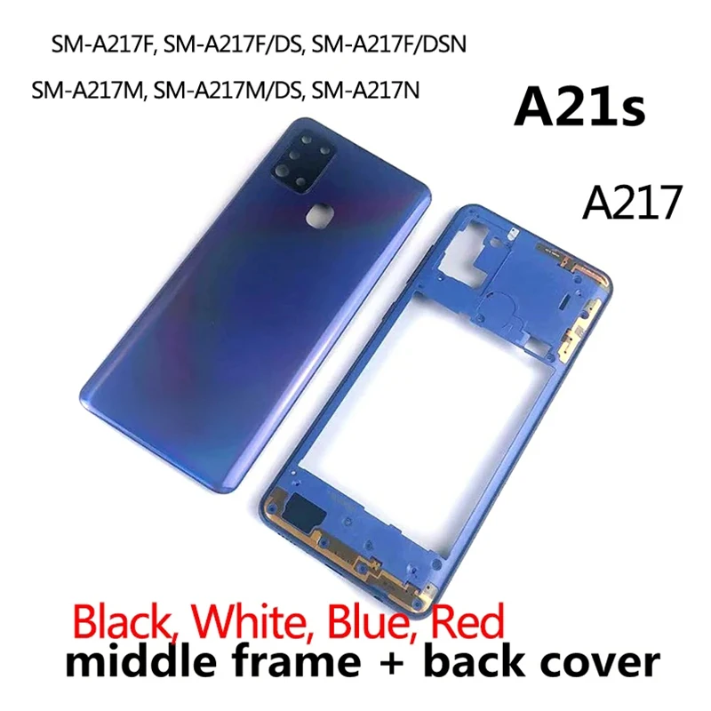 

For Samsung Galaxy A21s A217 A217F Phone Housing Middle Frame chaiss Battery Back Cover Rear Lid Panel Cover Camera Glass Lens