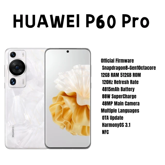 Office New Huawei P60 Pro Smartphone 6.67 120Hz Hongmeng OS 3.1 Snapdragon  8+ Gen 1 Octa core 4815mAh 88W 48MP Rear Cameras NFC