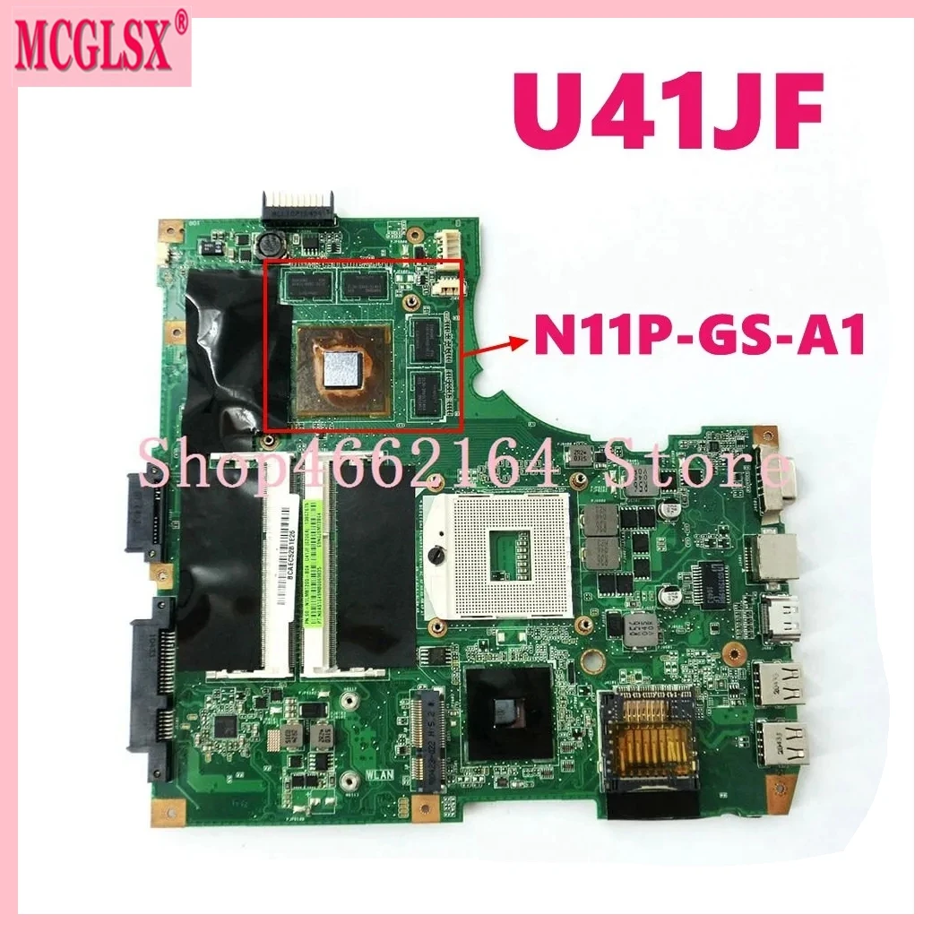 

U41JF with N11P-GS-A1/GT425M-V1G GPU Notebook Mainboard For ASUS U41J U41JF Laptop Motherboard 100% Tested OK