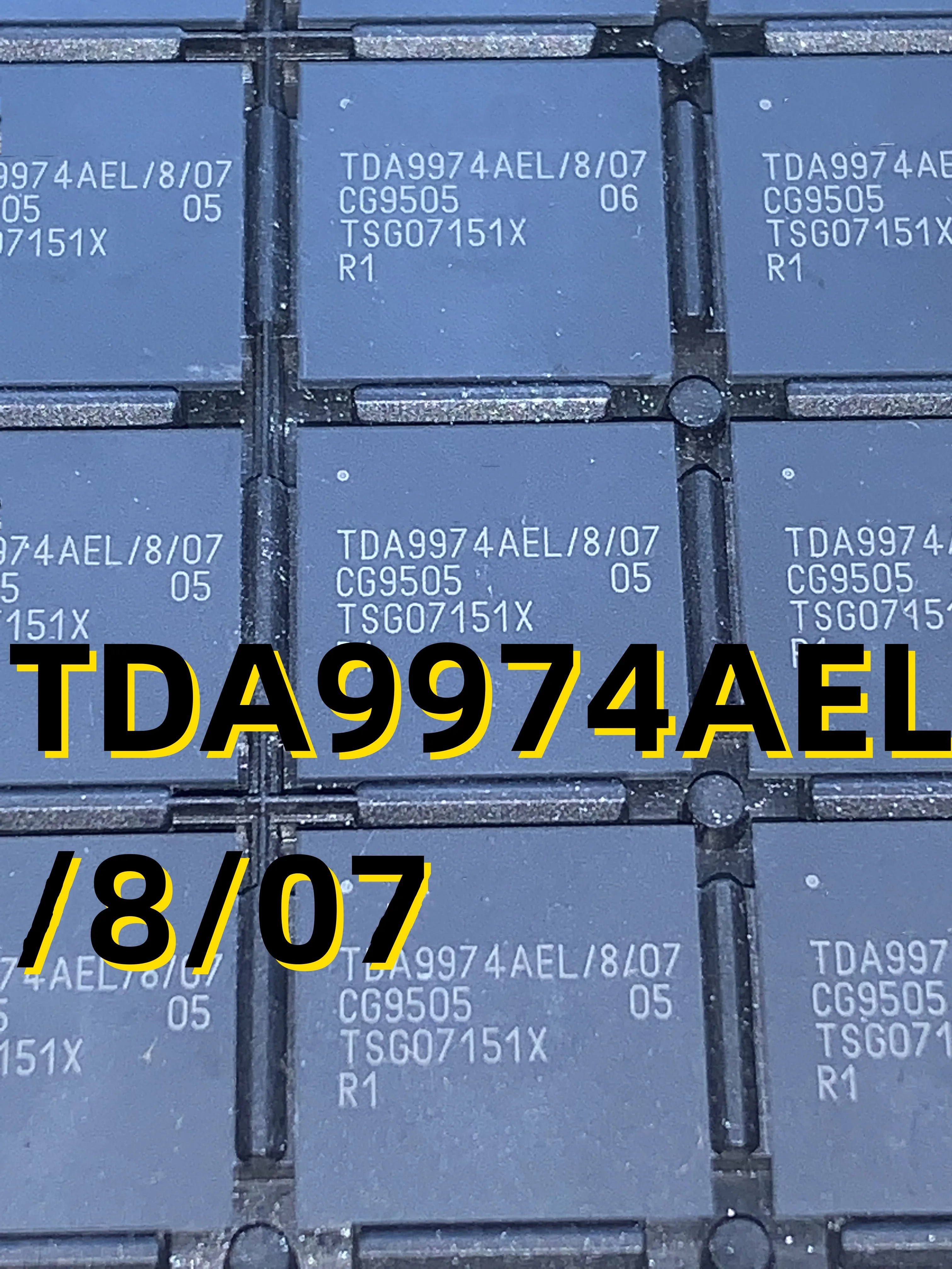 

TDA9974AEL/8/07 07+ BGA