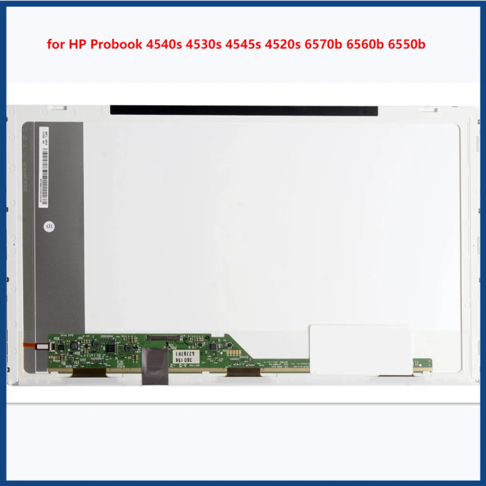 

15.6" for HP Probook 4540s 4530s 4545s 4520s 6570b 6560b 6550b LCD Screen Panel HD 1366X768 EDP 40Pins