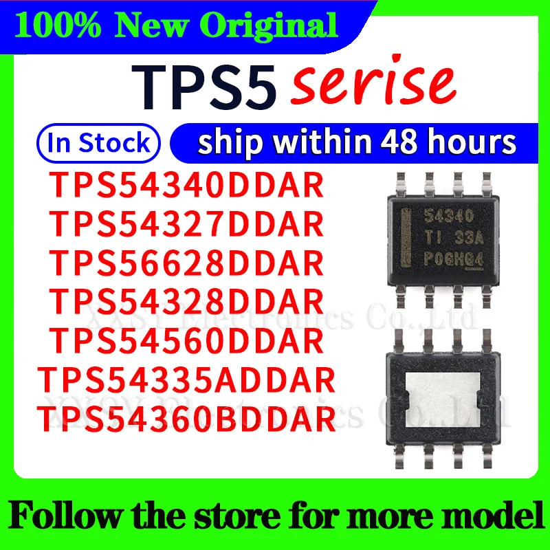 TPS54340DDAR TPS56628DDAR TPS54327DDAR TPS54328DDAR TPS54560DDAR TPS54360BDDAR TPS54335ADDAR 48 Hours ship