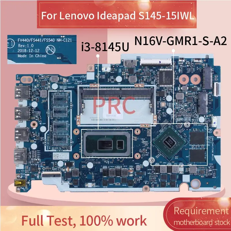 

S145-15IWL For Lenovo Ideapad i3-8145U MX110 Laptop Motherboard FV440/FS441/FS540 NM-C121 Notebook Mainboard N16V-GMR1-S-A2 DDR4