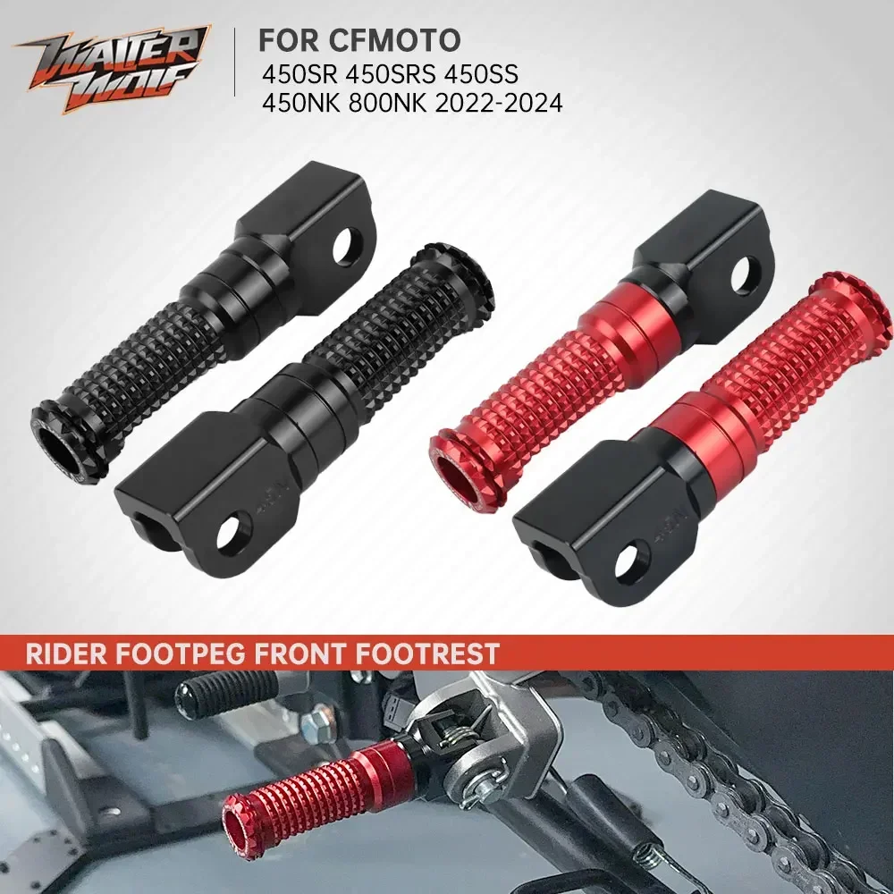 

For CFMOTO 450SR 450SS 450NK Front Footrests Rider Footpeg For CF Moto 800NK 450SRS 450/800 SS/SR/SRS/NK Foot Peg Pedals Stand