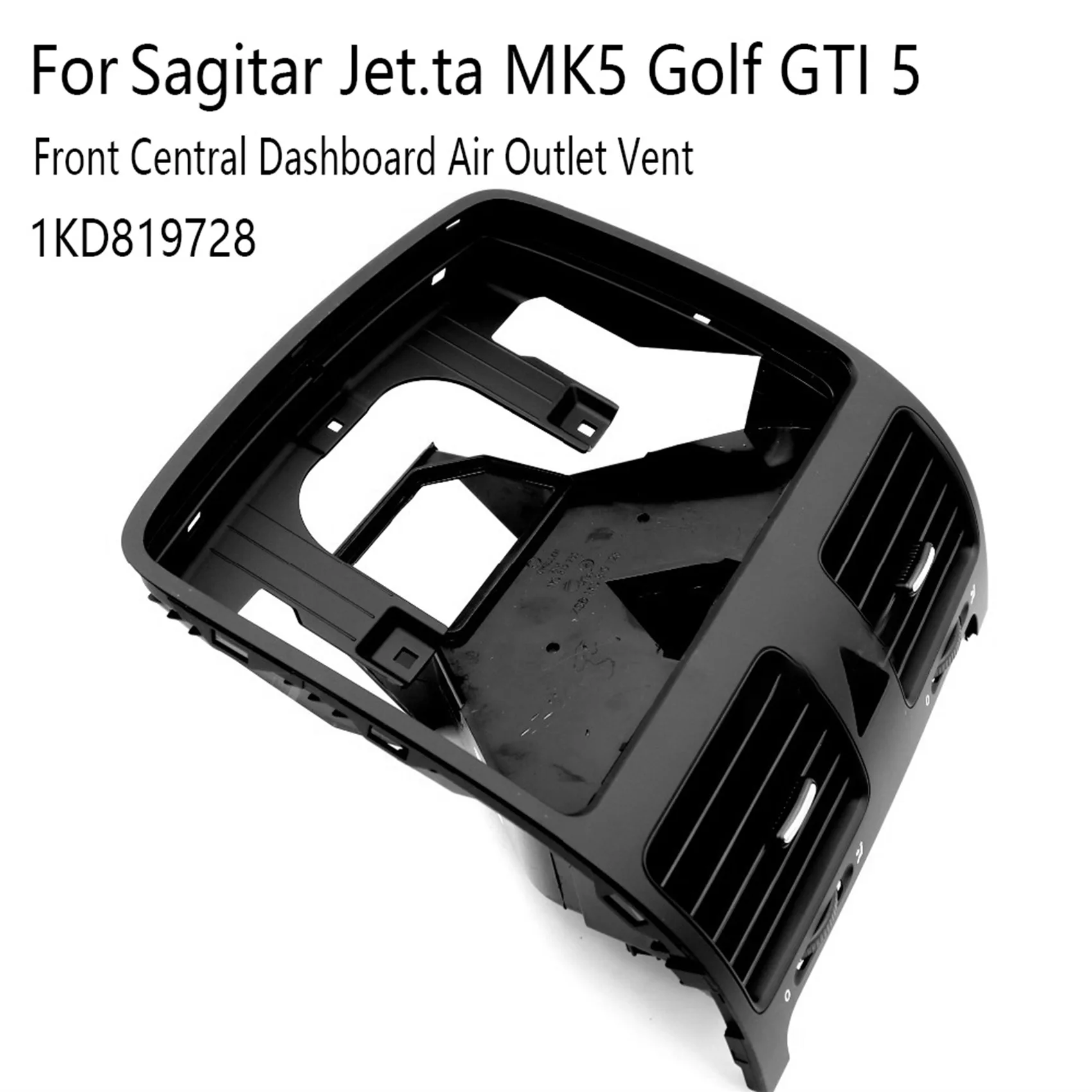 Car Front Central Dashboard Air Outlet Vent for VW Sagitar Jetta MK5