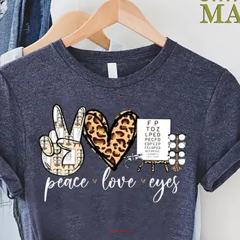 Peace Love Eyes T 셔츠 검안사, 안과 의사, 여성 안과 기술, 아이 차트