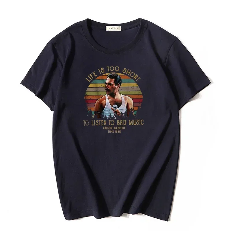 

Летние винтажные футболки в повседневном стиле для мужчин, графическая одежда, Жизнь слишком короткая, чтобы слушать плохую музыку, Freddie Mercury, Ретро футболка