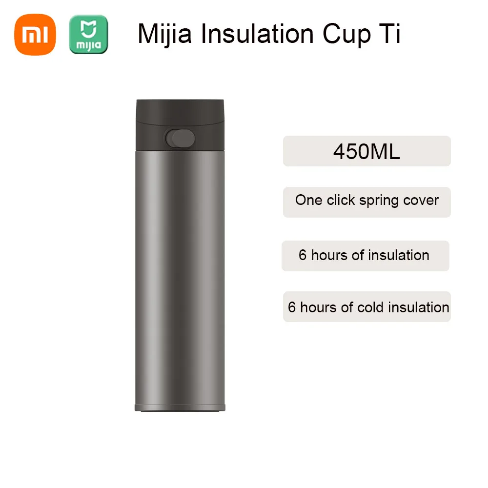 

Original Xiaomi Mijia Thermos Cup Ti Keep Warm and Cooling 450ML Capacity Pure Titanium Cup Body PortableTthermos Healthy Drink