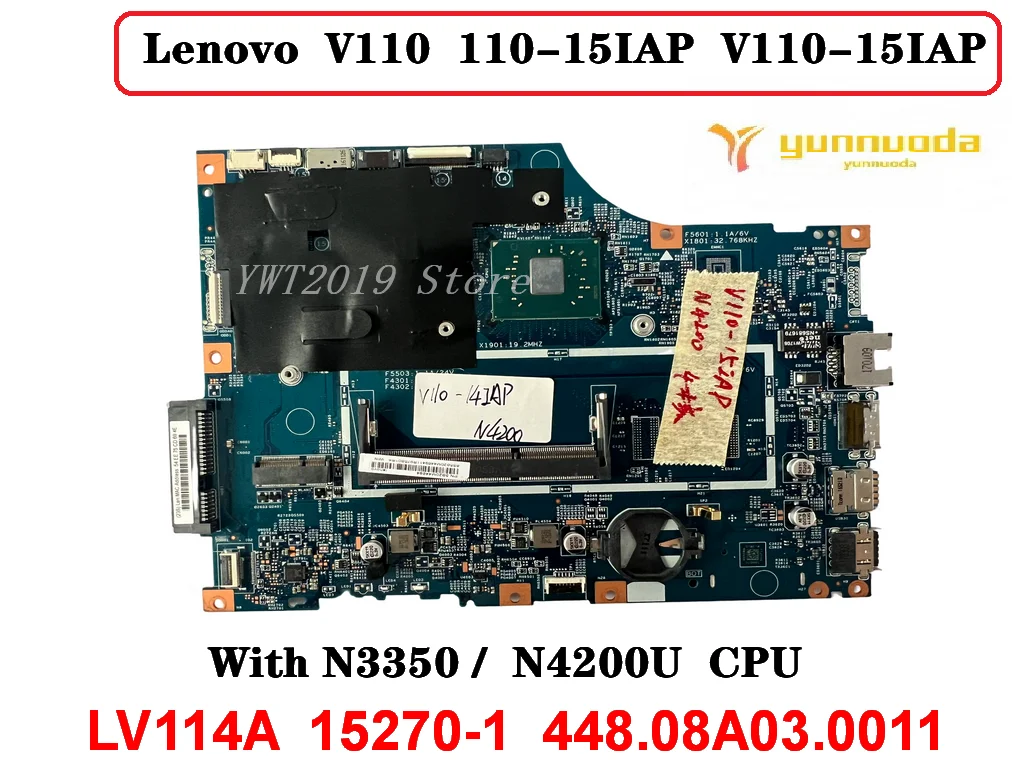 

Оригинальная материнская плата для ноутбука Lenovo V110 110-15IAP с процессором N3350 N4200U LV114A 15270-1 448.08A03.0011 протестирована