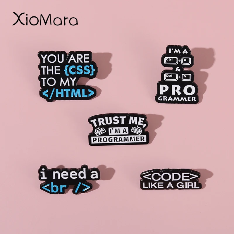YouAreTheCSSToMyHTMLEnamelPinsTrustMeProgrammerTextNumber