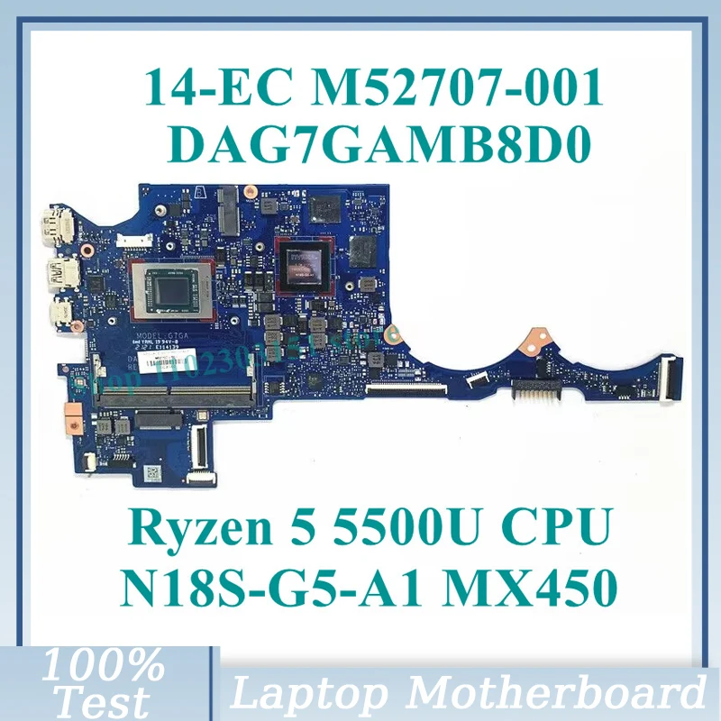 

M52707-001 M52707-501 M52707-601 With Ryzen 5 5500U CPU DAG7GAMB8D0 For HP 14-EC Laptop Motherboard N18S-G5-A1 MX450 100% Tested