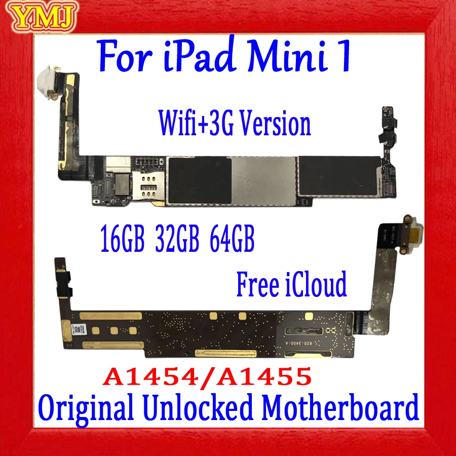 Scheda Logica Sbloccata Originale 16G/32G/64G Per Ipad Mini 1 Scheda Madre A1432 Wifi E A1454/A1455 Versione 3G Test Motherobard 100%