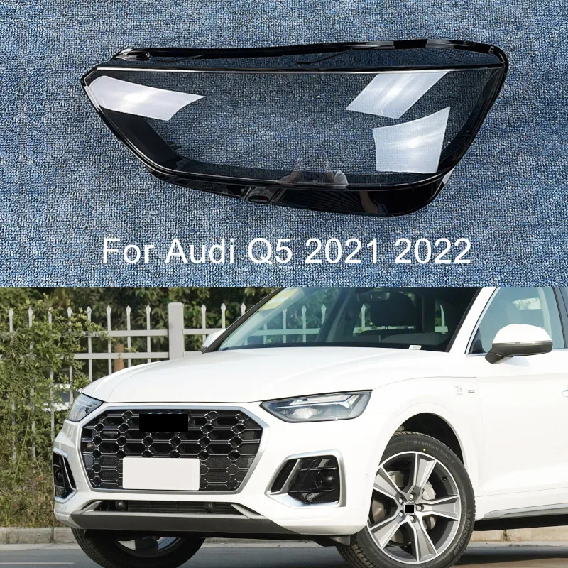 

For Audi Q5L Q5 2021 2022 Auto Front Headlamp Lens Cover Headlight Glass Lamp Shell Transparent Lampshade Housing Lights Shade