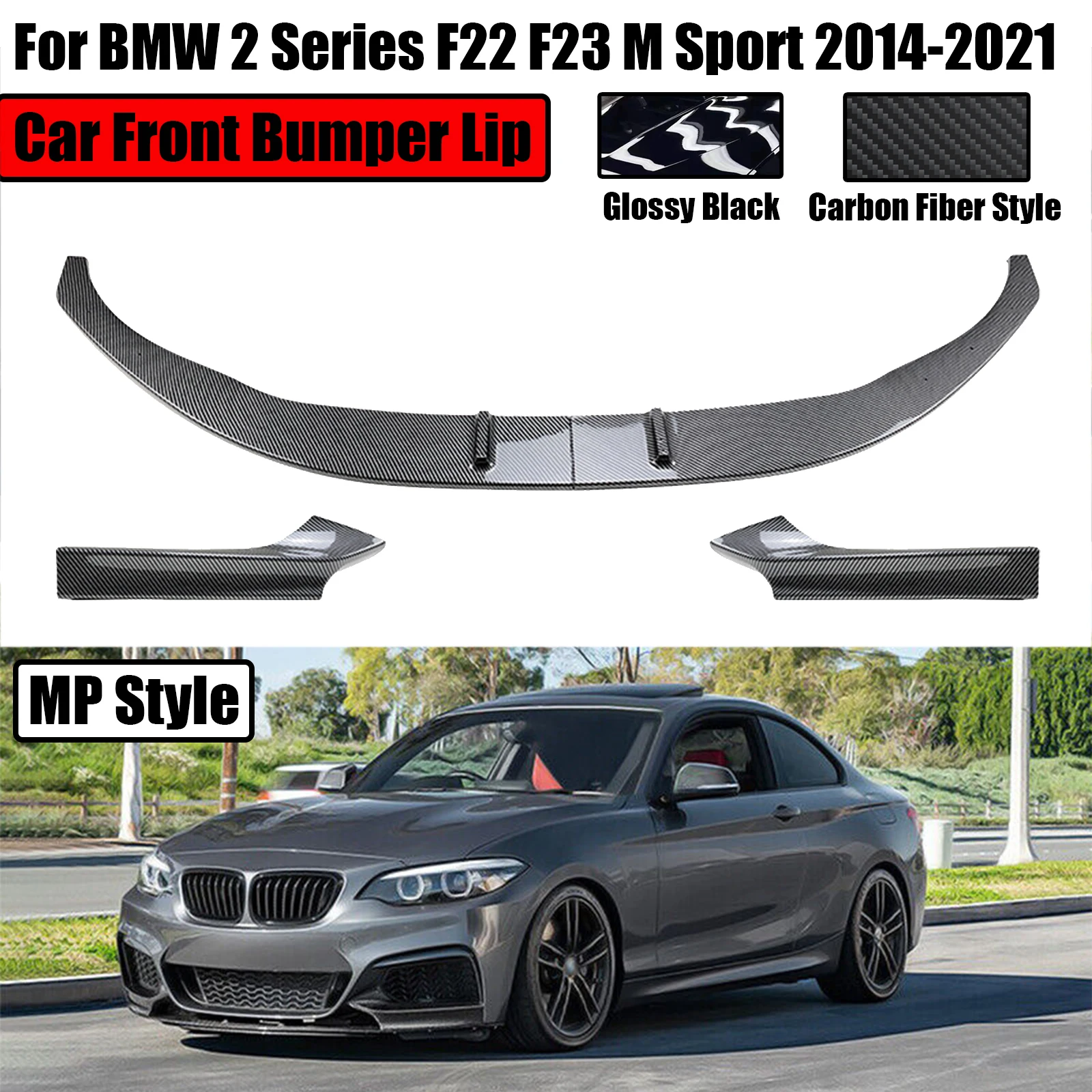 

For 2014-2021 BMW 2 Series F22 F23 M-Sport Car Front Bumper MP Style Spoiler Splitter 220i 220d 230i M240i Carbon Fiber Style