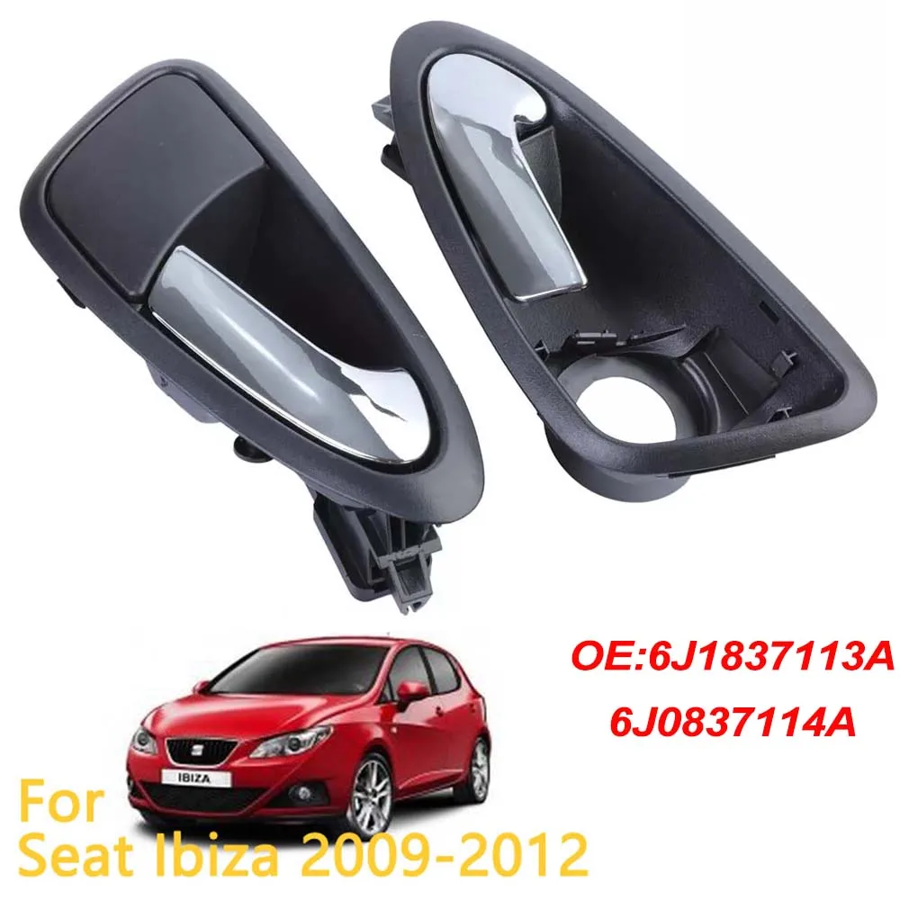 LHD 측면 내부 도어 핸들 커버 내부 자동 6J 1837113 6J 0837114 A 좌석 이비자 2009 2010 2011 2012 2013 2014 2015 2016 2017