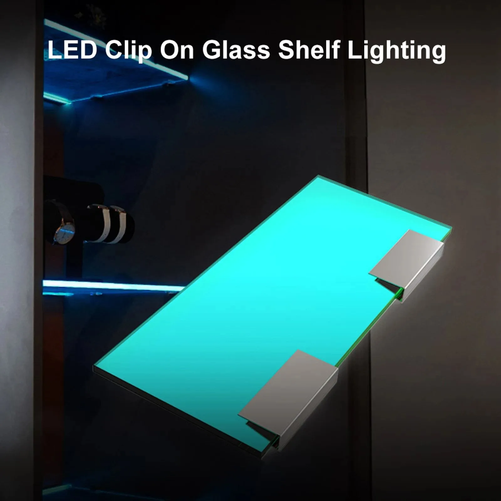 Under LED Lights for Glass Edge Shelf Back Side Clip Clamp