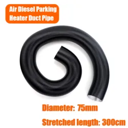 Adjustable Length Air Diesel Heater Duct Pipe Tube Hose (75mm Length 300cm)