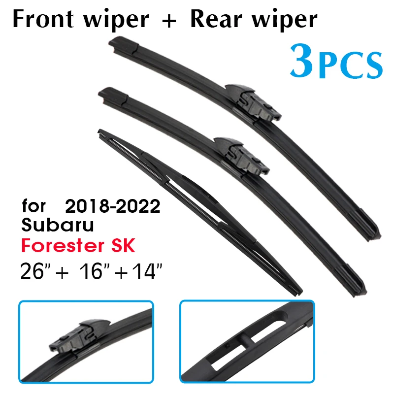 Car Wiper Front Rear Wiper Blades Set For Subaru Forester SK 2018 2019 2020 2021 2022 Front Rear Window 26"+16"+14" 3