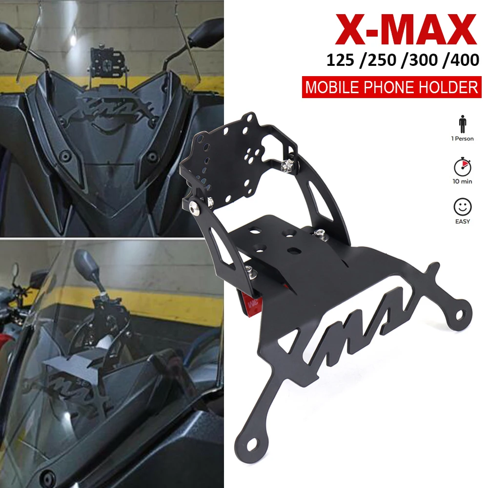 

For Yamaha xmax300 125 250 400 2017- up GPS navigation bracket mobile phone bracket xmax 300 xmax 250 modified accessories