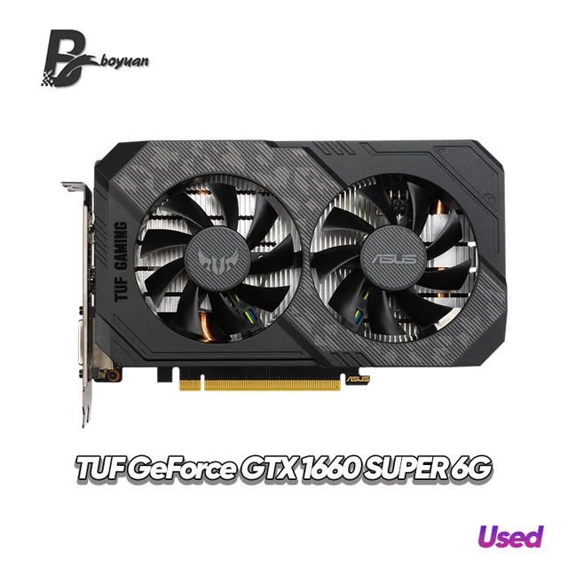 Used ASUS TUF Graphics card GeForce GTX 1660S 1660 SUPER 6G NVIDIA GAMING 14000 MHz GDDR6