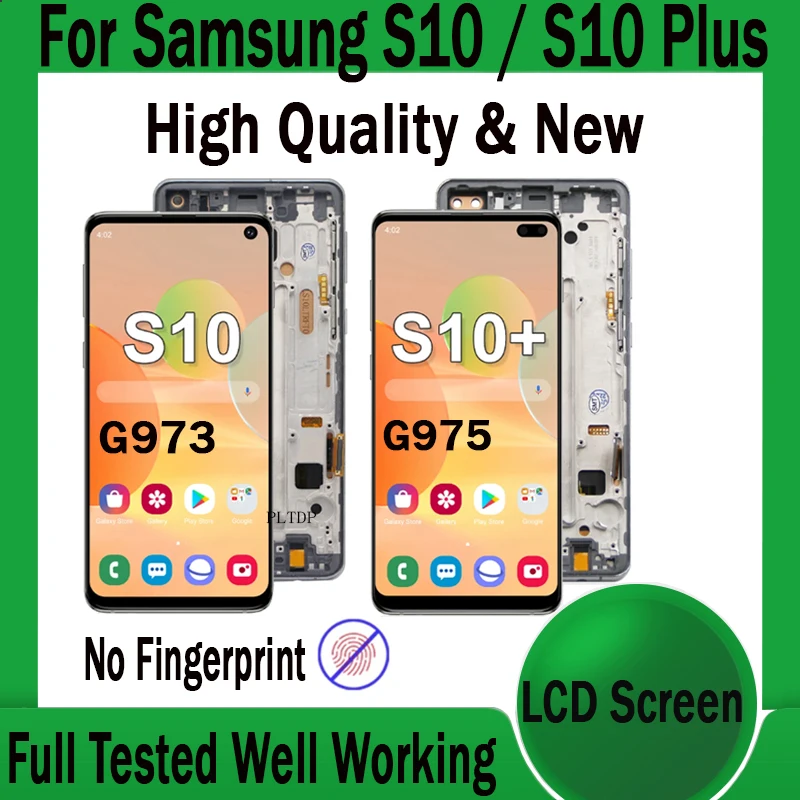 

100% Tested TFT NEW LCD For SAMSUNG Galaxy S10 G973F/DS G973 Touch Screen With Frame Digitizer For S10 Plus G975F/DS Screen